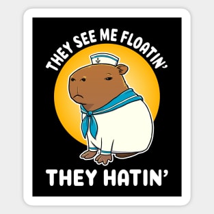 They see me floatin they hatin Cartoon Capybara Sailor Sticker